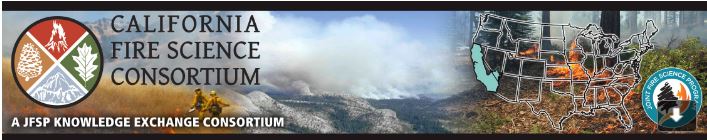 July 2019 Edition of the California Fire Science Consortium Newsletter