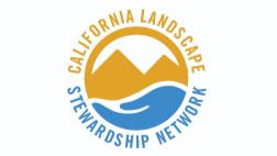 California Landscape Stewardship Network – Summer Series Update