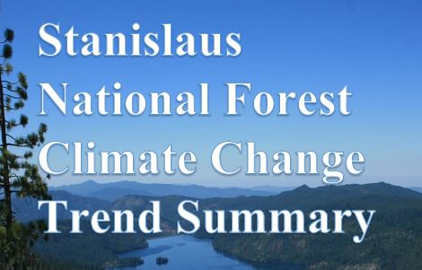 USFS R5 Ecology Program: Stanislaus NF Climate Change Trend Summary (2021)